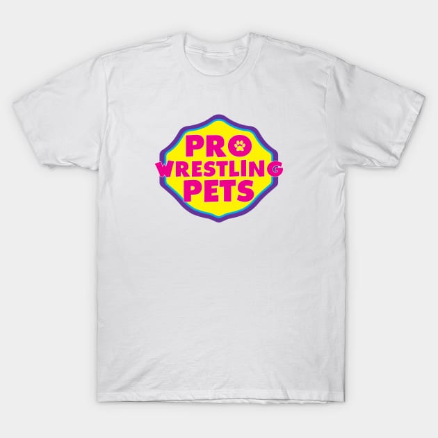 Pro Wrestling Pets T-Shirt by Pro Wrestling Pets